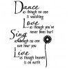 Dance, Love, Sing, Live  Wall Decal